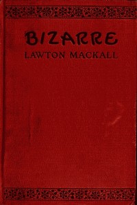 Bizarre by Lawton Mackall