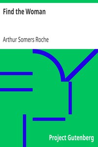 Find the Woman by Arthur Somers Roche