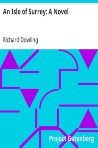 An Isle of Surrey: A Novel by Richard Dowling