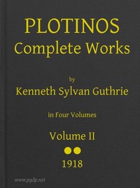 Plotinos: Complete Works, v. 2
In Chronological Order, Grouped in Four Periods by Plotinus