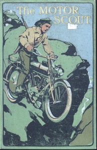 The Motor Scout: A Story of Adventure in South America by Herbert Strang