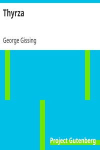 Thyrza by George Gissing