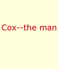 Cox—The Man by Roger Ward Babson