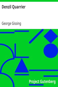 Denzil Quarrier by George Gissing