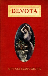 Devota by Augusta J. (Augusta Jane) Evans