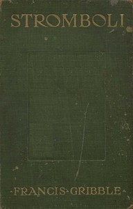 Stromboli and the Guns by Francis Henry Gribble