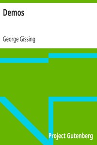 Demos by George Gissing