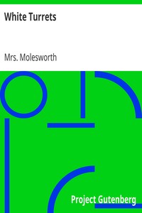 White Turrets by Mrs. Molesworth