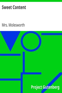 Sweet Content by Mrs. Molesworth