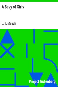 A Bevy of Girls by L. T. Meade