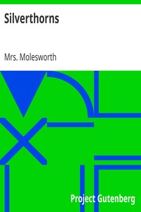 Silverthorns by Mrs. Molesworth