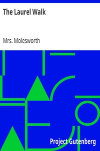 The Laurel Walk by Mrs. Molesworth