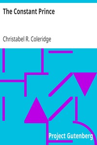 The Constant Prince by Christabel R. (Christabel Rose) Coleridge