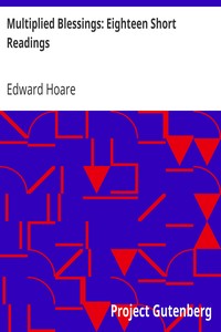 Multiplied Blessings: Eighteen Short Readings by Edward Hoare