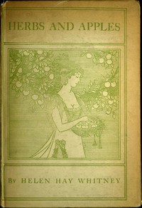 Herbs and Apples by Helen Hay Whitney