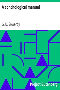 A conchological manual by G. B. (George Brettingham) Sowerby