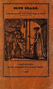 The Popular Story of Blue Beard by Charles Perrault