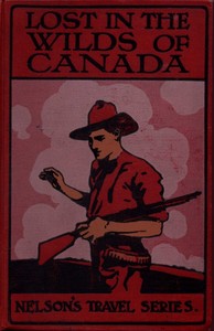 Lost in the Wilds: A Canadian Story by Eleanor Stredder