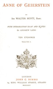 Anne of Geierstein; Or, The Maiden of the Mist. Volume 1 (of 2) by Walter Scott