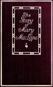 The Story of Mary MacLane by Mary MacLane