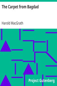 The Carpet from Bagdad by Harold MacGrath