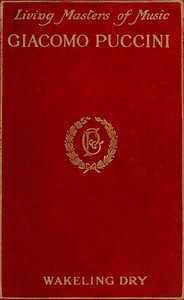 Giacomo Puccini by Wakeling Dry