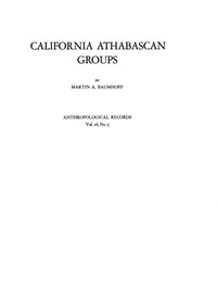 California Athabascan Groups by Martin A. Baumhoff