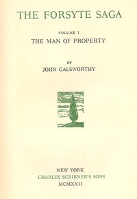 The Forsyte Saga - Complete by John Galsworthy