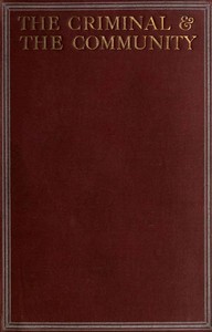 The Criminal & the Community by James Devon
