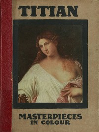 Titian by S. L. (Samuel Levy) Bensusan