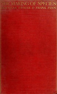 The Making of Species by Douglas Dewar