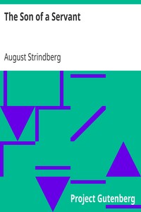 The Son of a Servant by August Strindberg