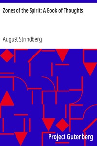 Zones of the Spirit: A Book of Thoughts by August Strindberg