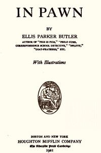 In Pawn by Ellis Parker Butler