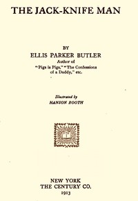 The Jack-Knife Man by Ellis Parker Butler