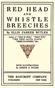 Red Head and Whistle Breeches by Ellis Parker Butler