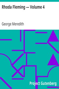 Rhoda Fleming — Volume 4 by George Meredith