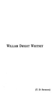 William Dwight Whitney by Thomas D. (Thomas Day) Seymour