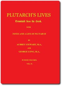 Plutarch's Lives, Volume 4 (of 4) by Plutarch
