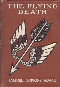 The Flying Death by Samuel Hopkins Adams