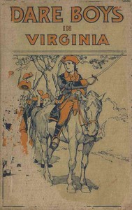 The Dare Boys in Virginia by Stephen Angus Douglas Cox