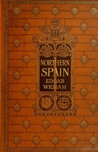 Northern Spain by Edgar Thomas Ainger Wigram