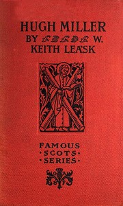 Hugh Miller by W. Keith (William Keith) Leask