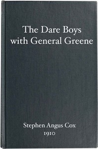 The Dare Boys with General Greene by Stephen Angus Douglas Cox