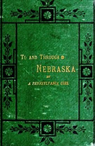 To and Through Nebraska by Frances I. Sims Fulton