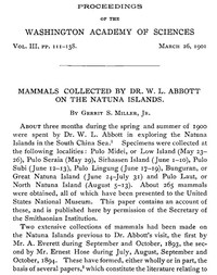 Mammals Collected by Dr. W. L. Abbott on the Natuna Islands
Proceedings of the Washington Academy of Sciences, Vol. III, pp. 111-138 by Gerrit S. (Gerrit Smith) Miller