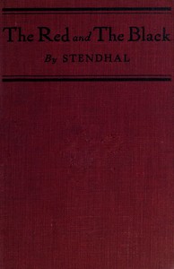 The Red and the Black: A Chronicle of 1830 by Stendhal