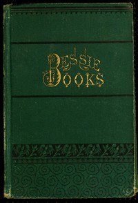 Bessie at the Sea-Side by Joanna H. (Joanna Hooe) Mathews