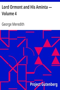 Lord Ormont and His Aminta — Volume 4 by George Meredith