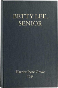 Betty Lee, Senior by Harriet Pyne Grove